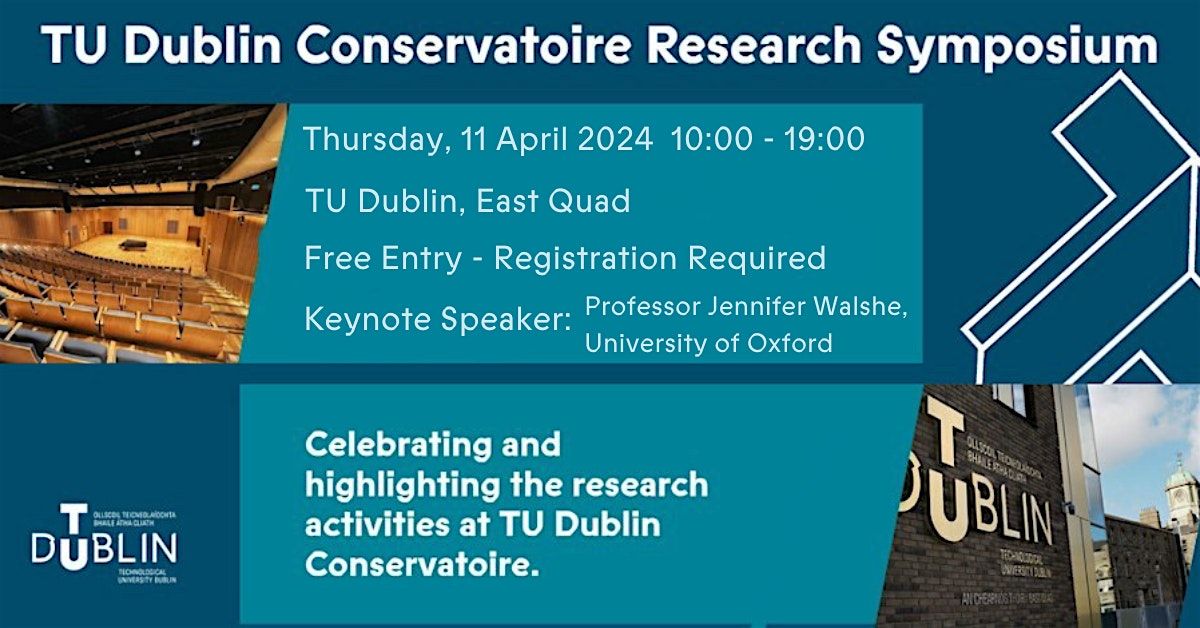 TU Dublin Conservatoire Research Symposium