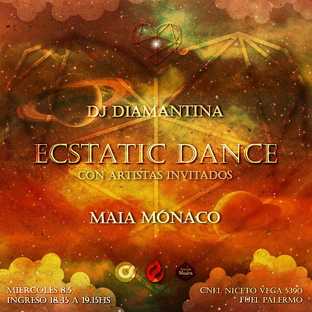 Ecstatic Dance by Dj Diamantina feat Maia M\u00f3naco