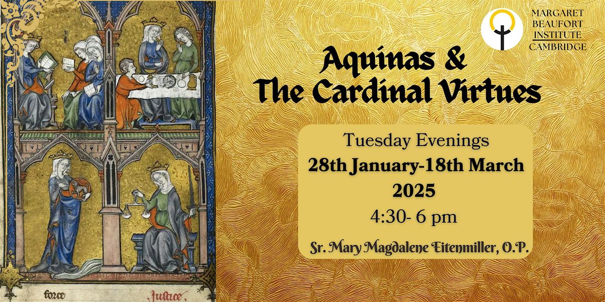 Aquinas & The Cardinal Virtues