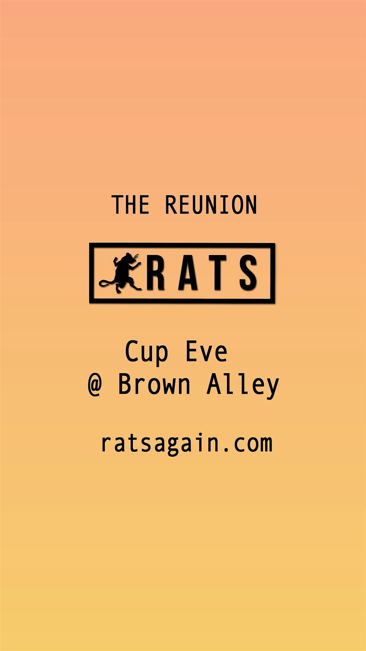 Rats Reunion @ Brown Alley Melbourne (Cup Eve)