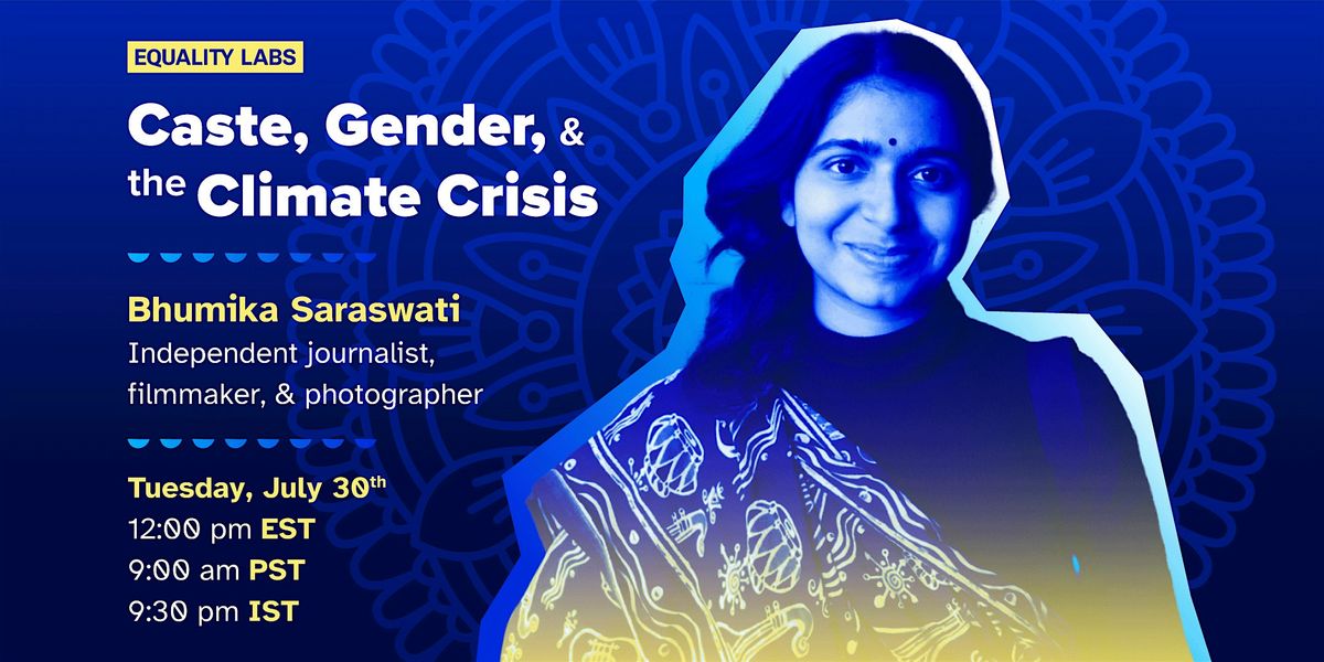 Caste, Gender, and the Climate Crisis