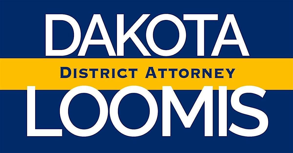 Dakota Loomis for Douglas County District Attorney Campaign Launch Party