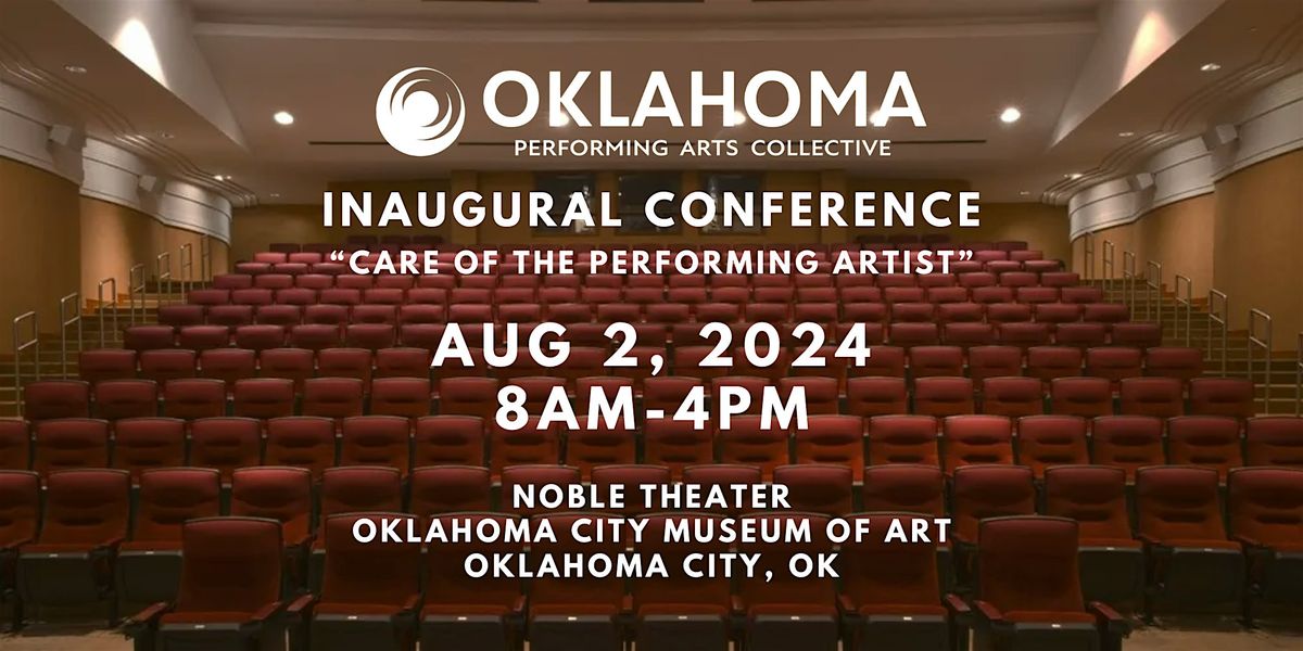 Oklahoma Performing Arts Collective Inaugural Conference 2024