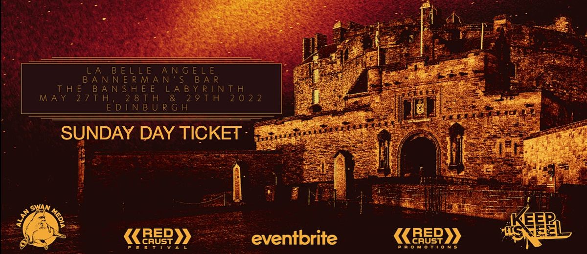 Sunday Day Ticket - Red Crust Festival 2022, La Belle Angele, Edinburgh ...