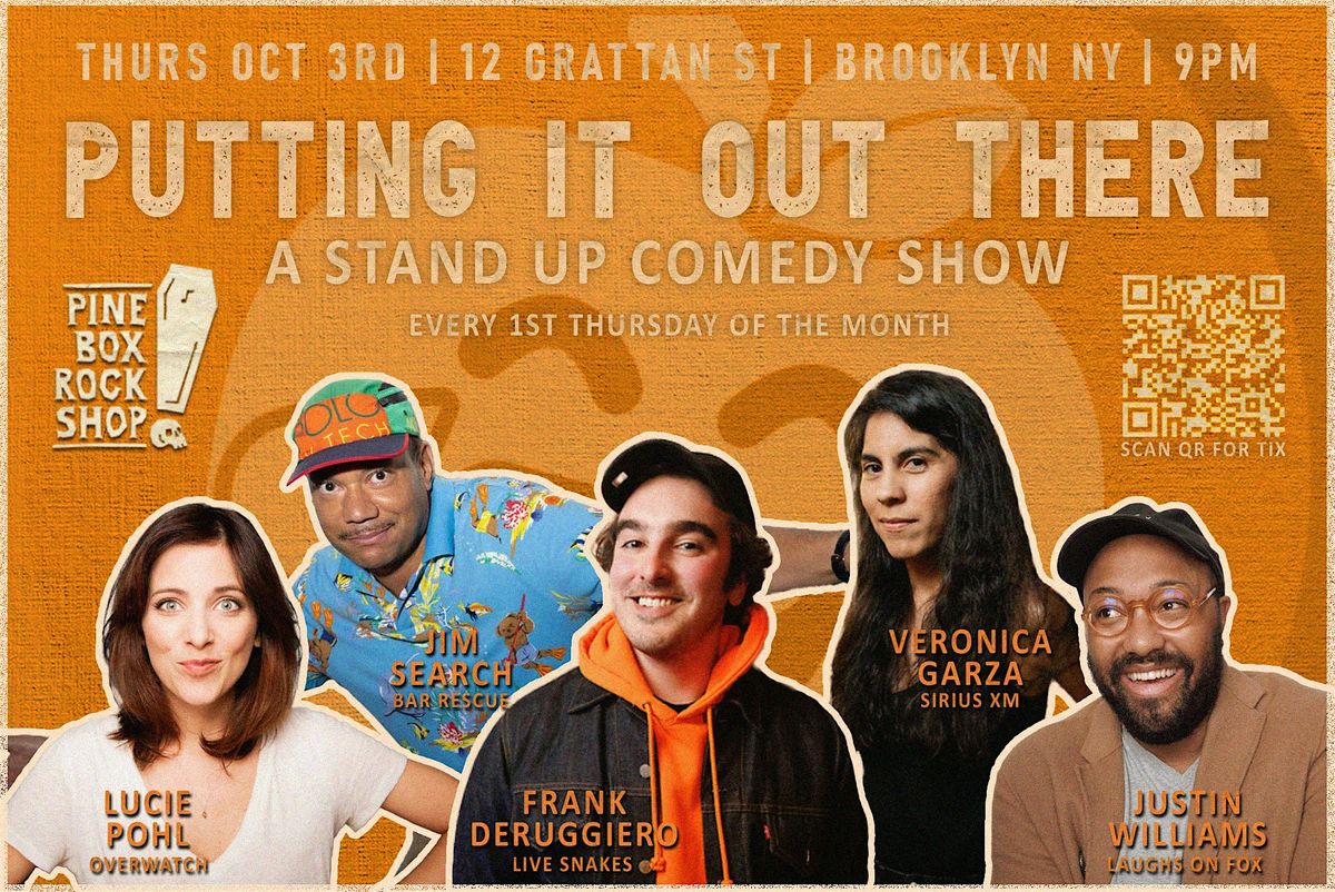 Putting It Out There - A Stand Up Comedy Show