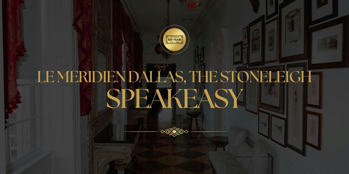 Le Meridien Dallas, The Stoneleigh Speakeasy