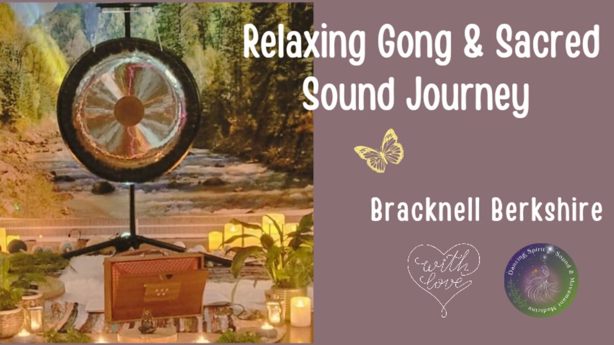 Relaxing Gong & Sacred Sound Journey