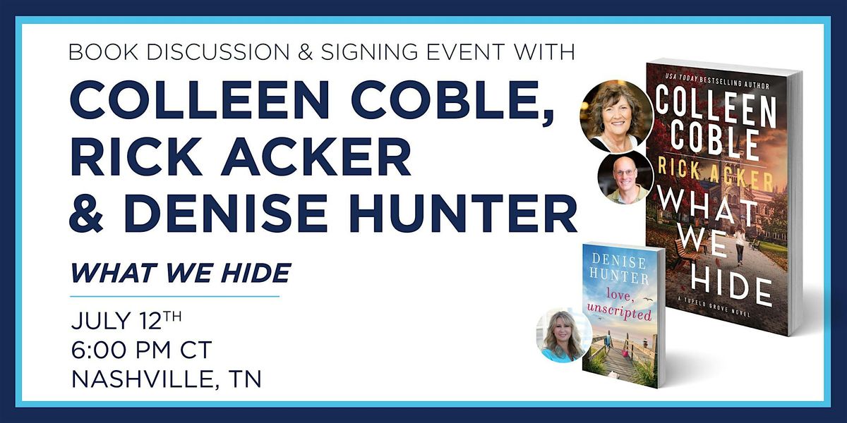 Colleen Coble, Rick Acker & Denise Hunter Book Discussion and Signing Event