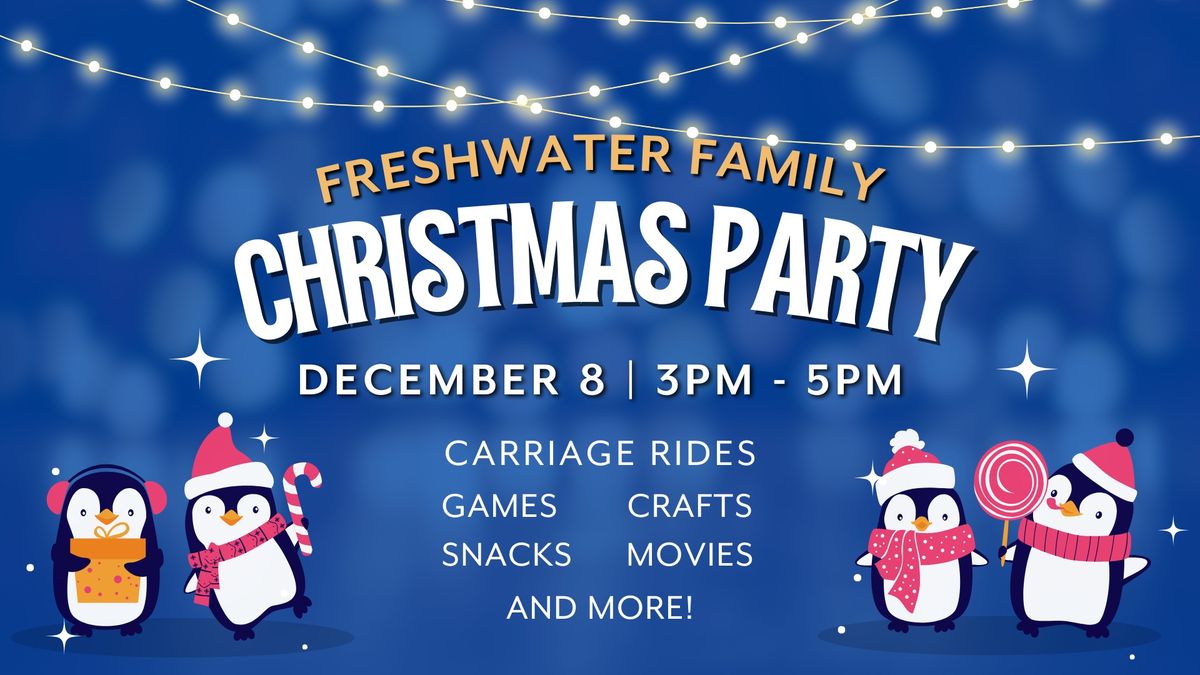 Freshwater Family Christmas Party