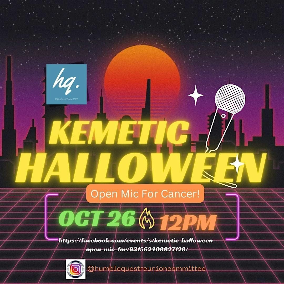 Kemetic Halloween Open Mic For Cancer