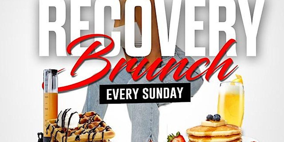 Recovery Brunch and Day Party ~ Sunday\u2019s at Stadium