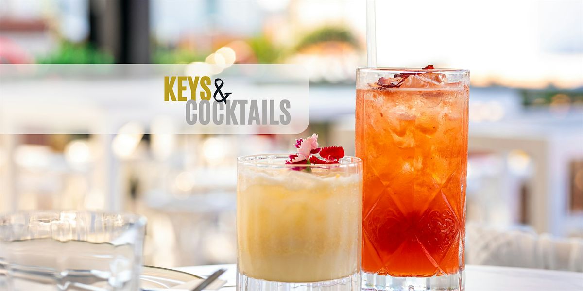 Keys & Cocktails: Real Estate Networking Happy Hour