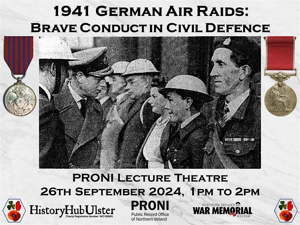 1941 German Air Raids: Brave Conduct in Civil Defence