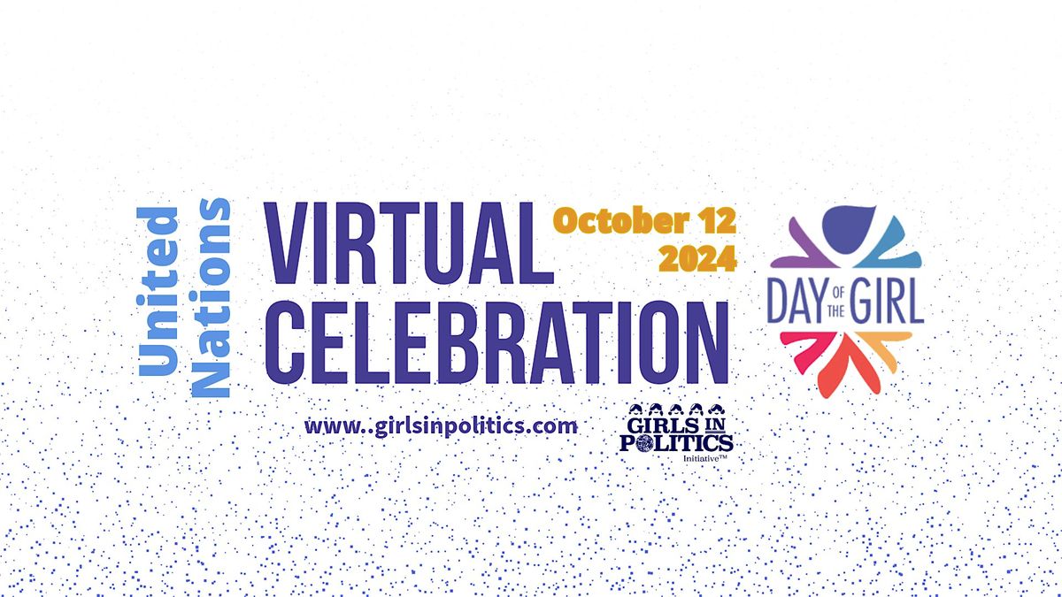 Day of the Girl 2024 Virtual Celebration & Advocacy Training (AUS students)