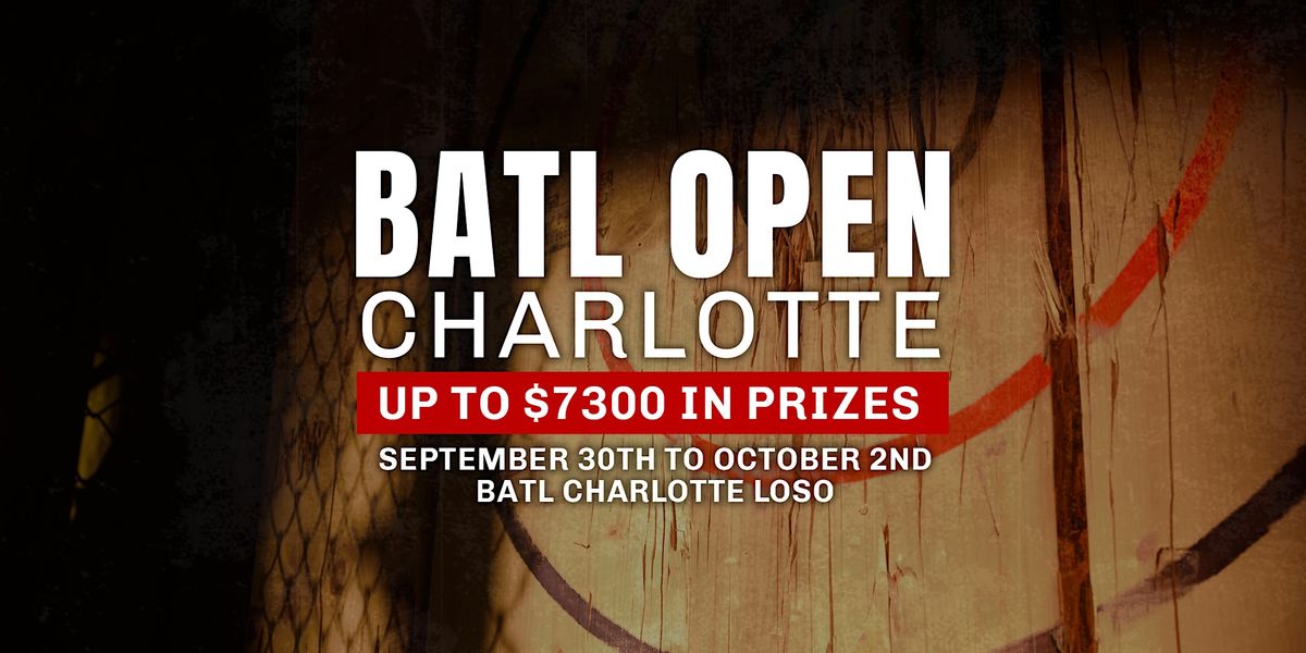 BATL's First Charlotte Open!