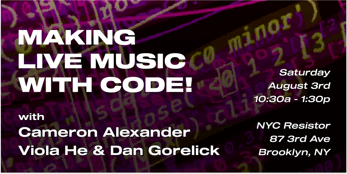 Making Live Music with Code!