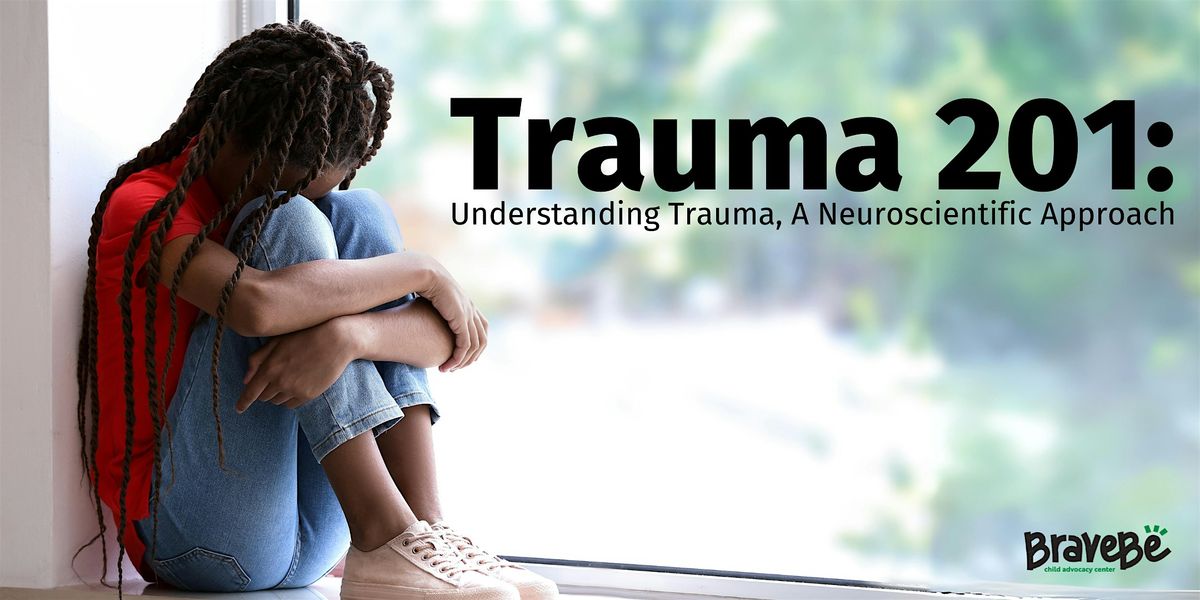 Trauma 201