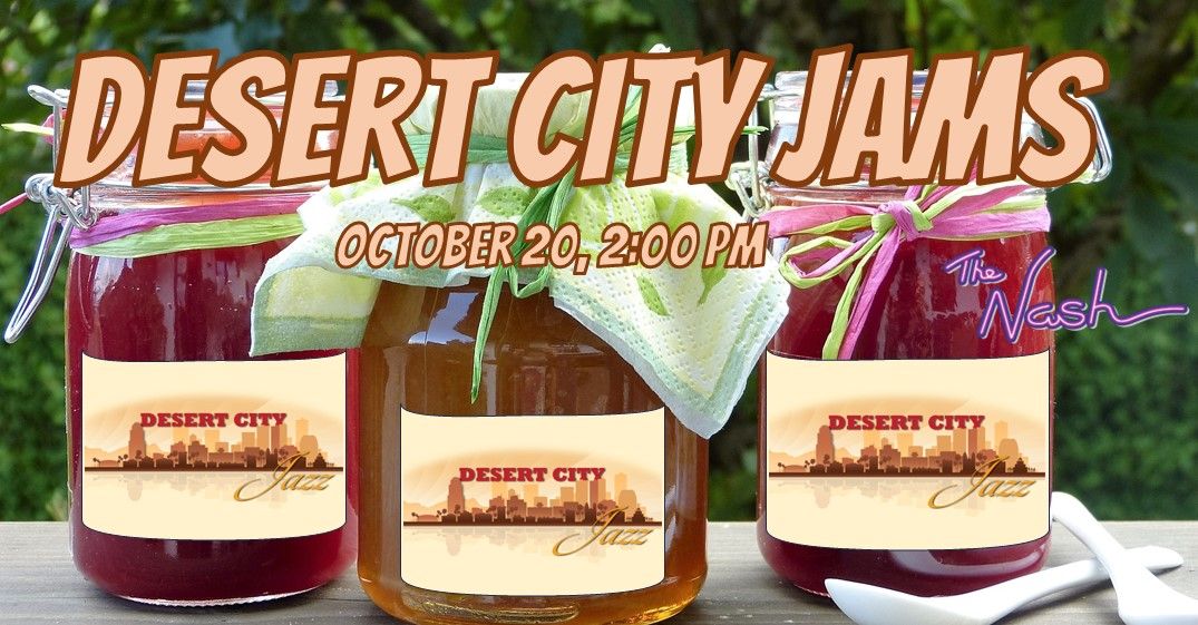 Desert City Jazz Presents "Desert City Jams"