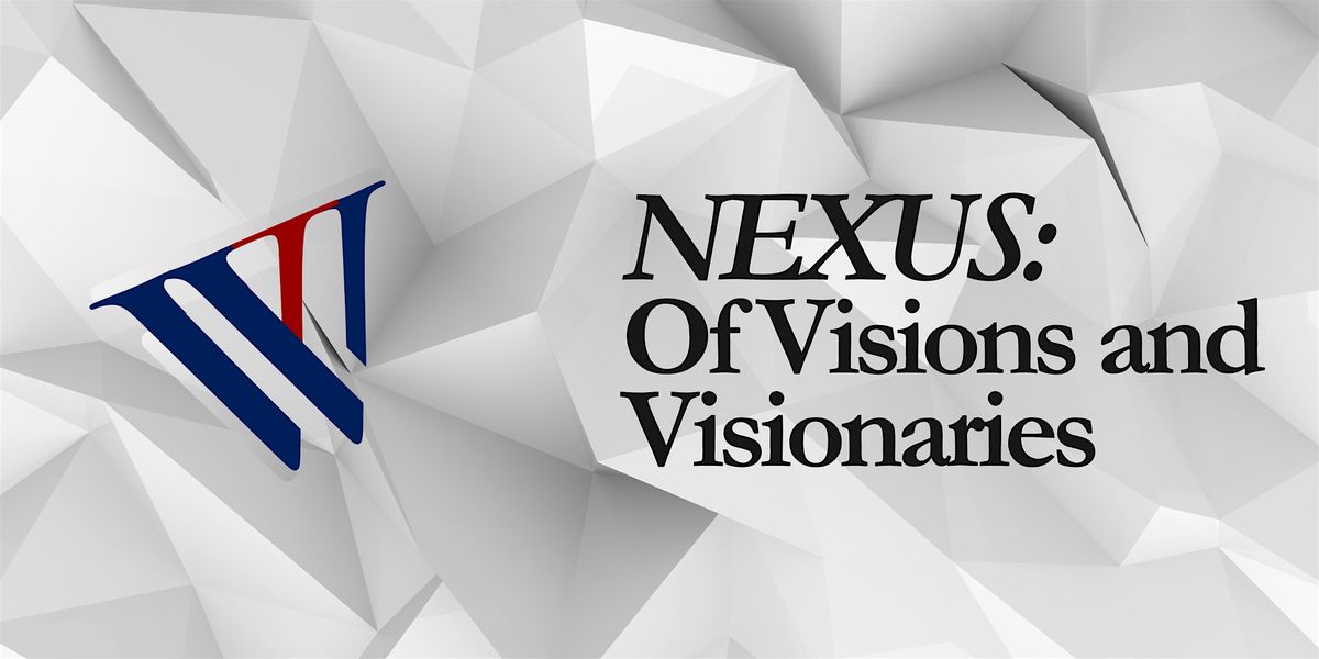 Wharton Tech Conference - NEXUS: Of Visions and Visionaries