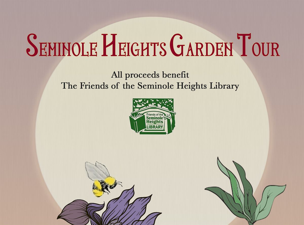 Seminole Heights Garden Tour 2024