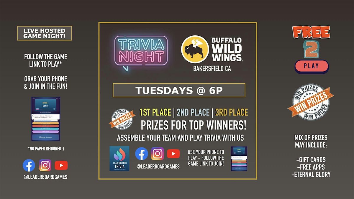 Trivia Night | Buffalo Wild Wings Bakersfield CA - TUE 6p @LeaderboardGames