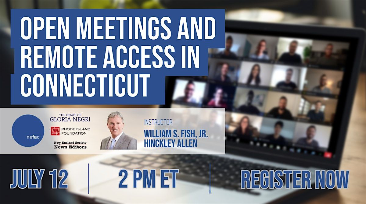 Open Meetings and Remote Access in Connecticut