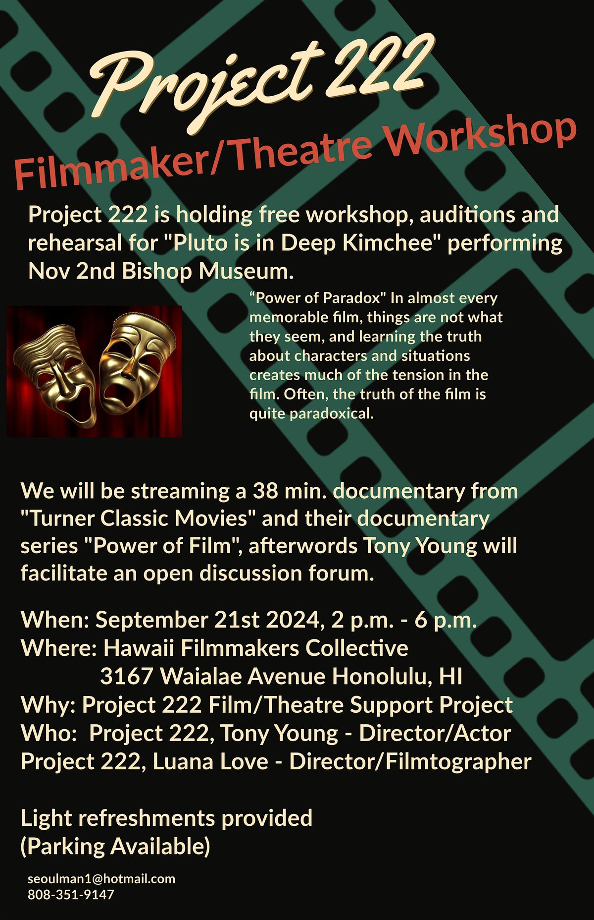 Project 222 Filmmaker\/Theater Workshop