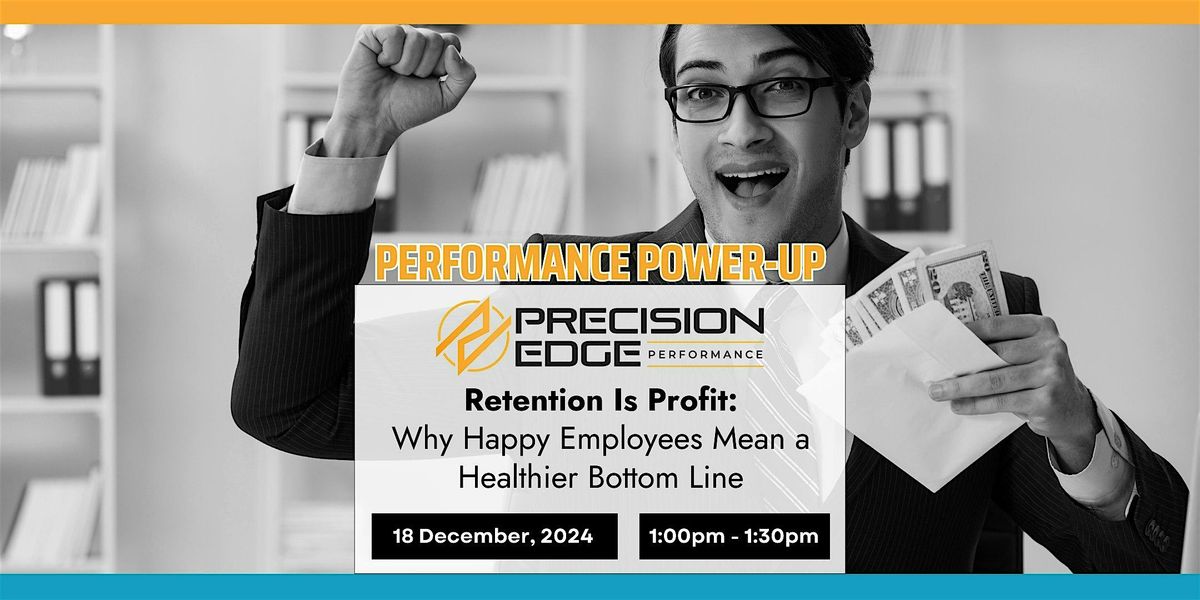 Retention Is Profit: Why Happy Employees Mean a Healthier Bottom Line