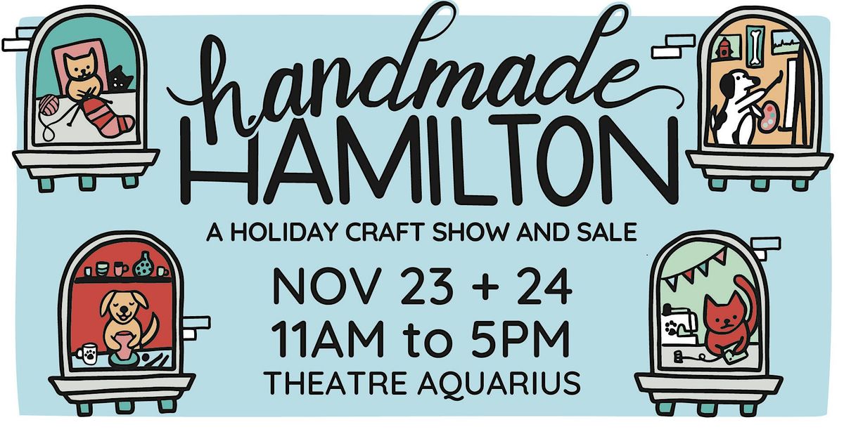 Handmade Hamilton: A Holiday Craft Show and Sale