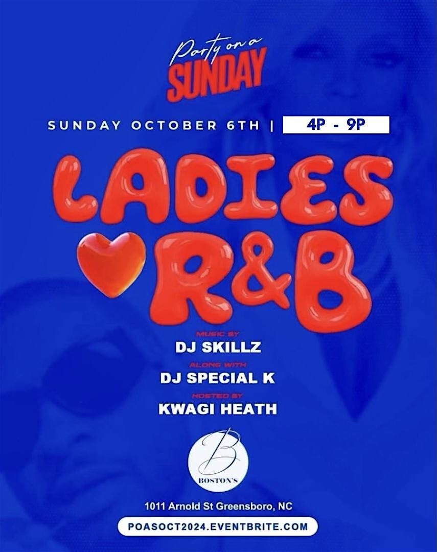 PARTY ON A SUNDAY "Ladies Love R&B"