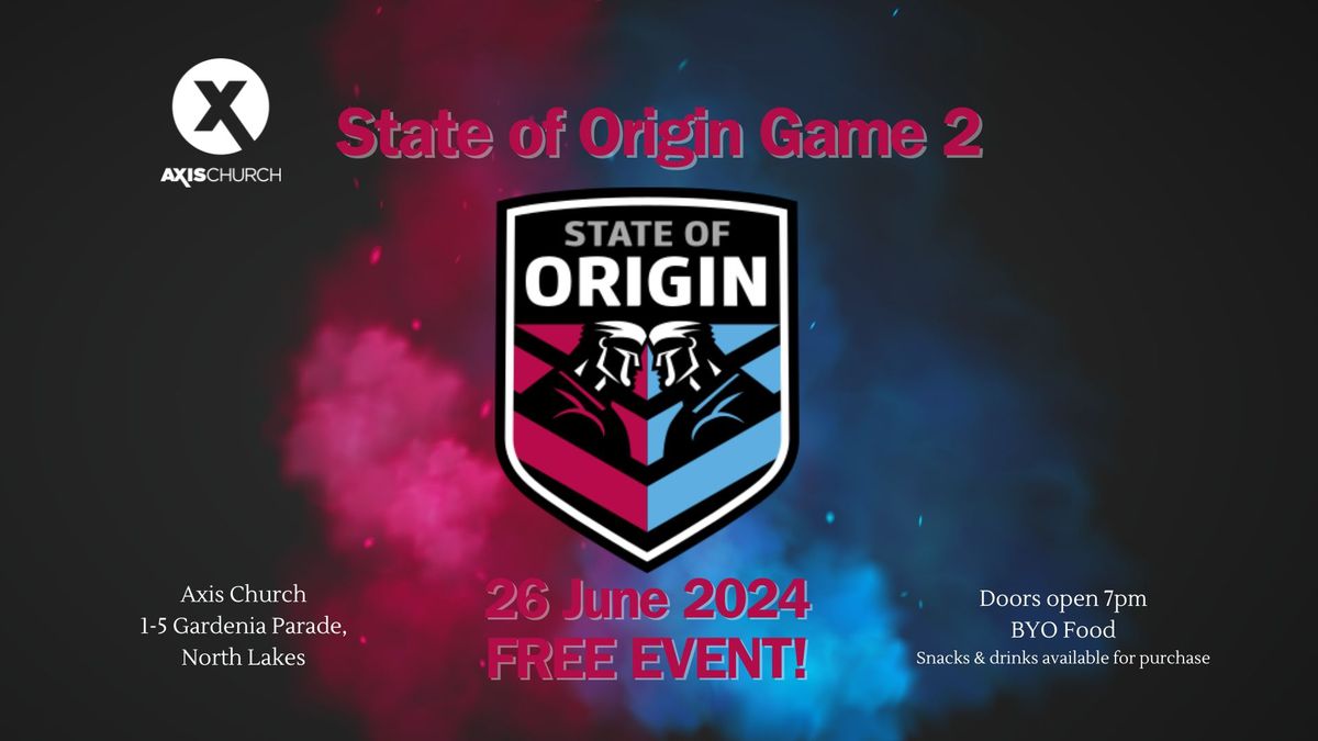 State of Origin - Game 2 - Watch Party