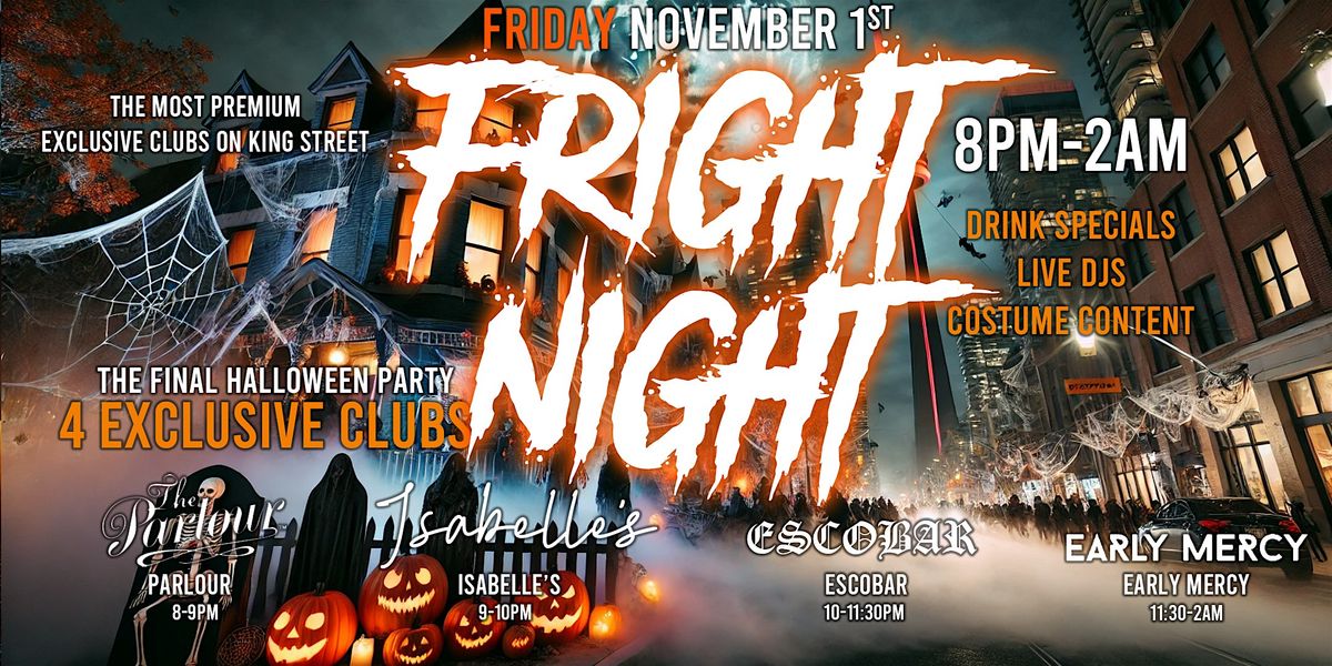 FRIGHT NIGHT: Halloween Club Crawl Toronto | Friday, November 1st