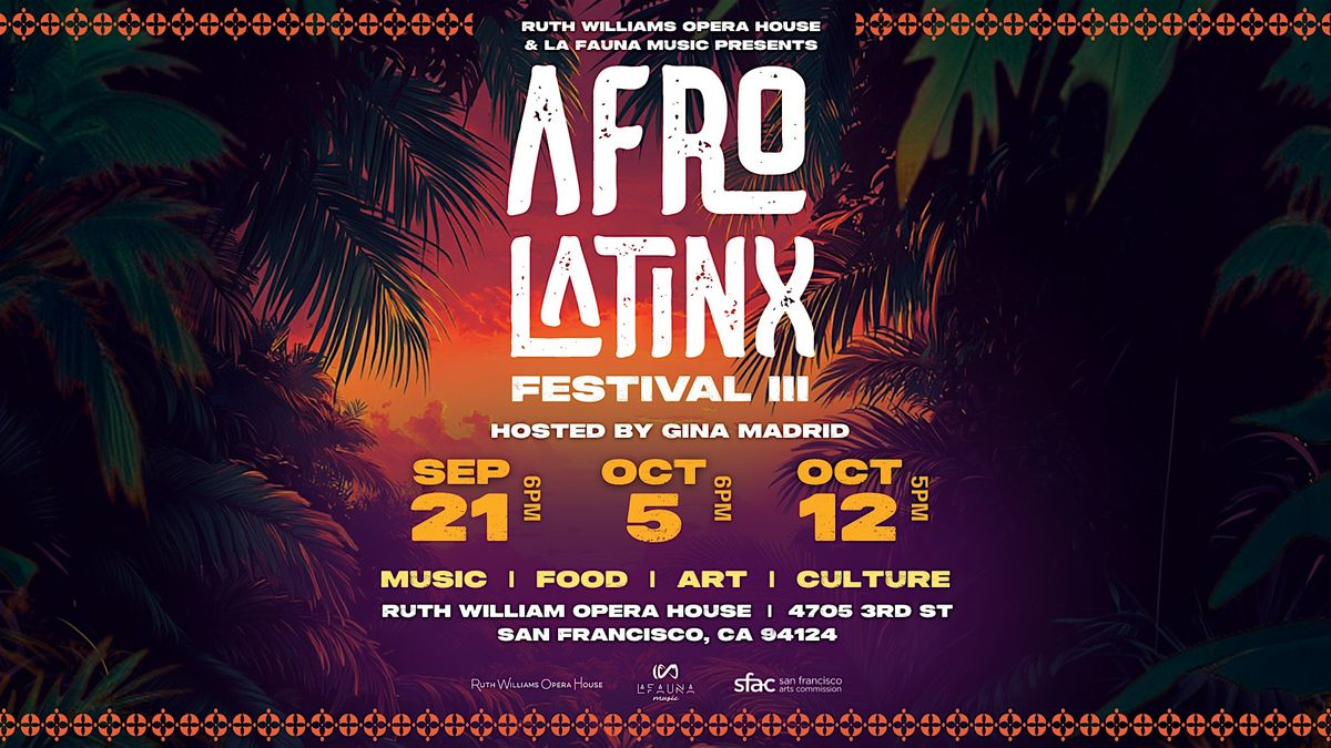 AFRO LATINX FESTIVAL III