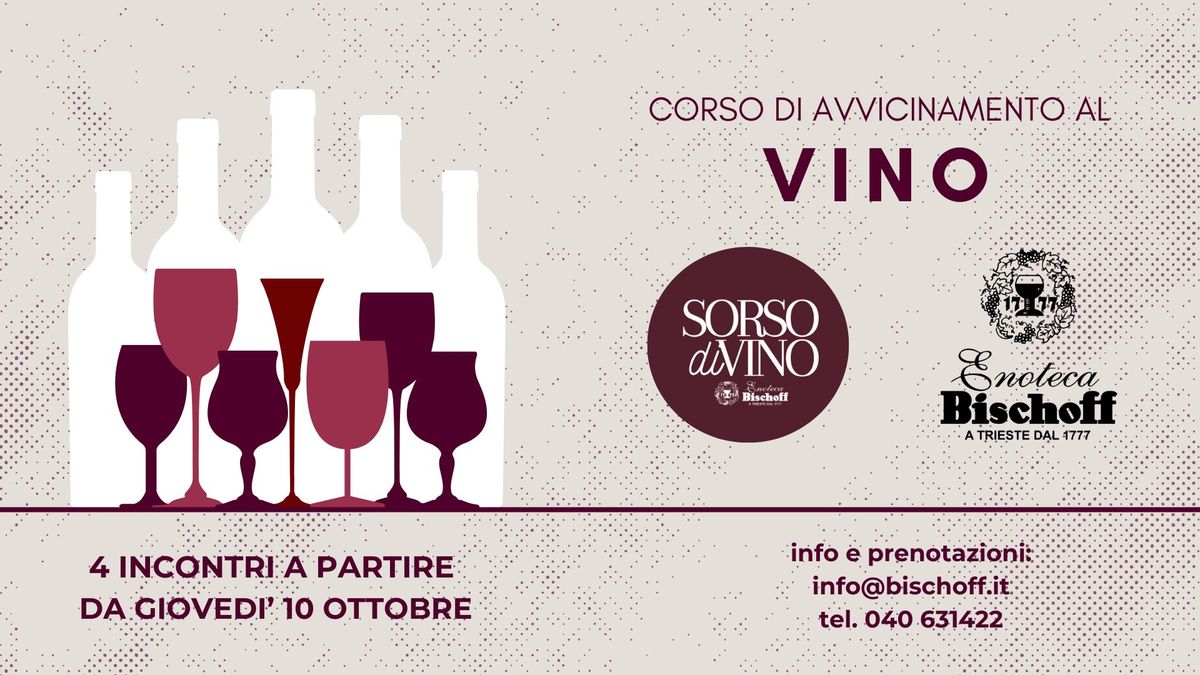 Corso di Avvicinamento al vino | 1\u00b0 Livello