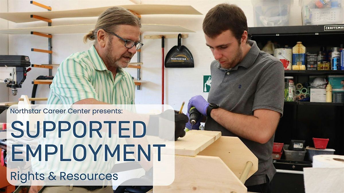 Supported Employment: Rights & Resources