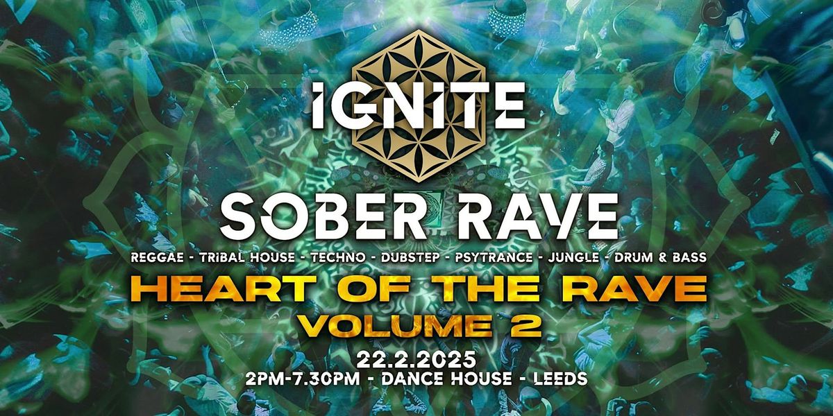 Ignite - Heart of the Rave - Volume 2