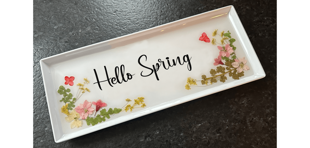 Hello Spring Pressed Flower & Resin Charcuterie Tray Paint Sip Art Class