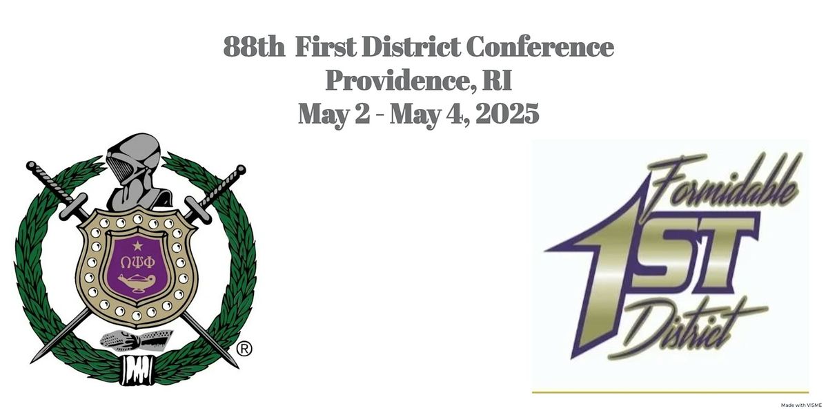 88th First District Conference of the Omega Psi Phi Fraternity, Inc.