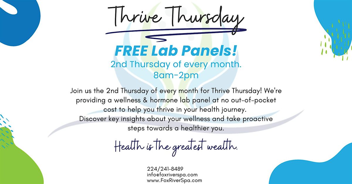 Thrive Thursday: FREE labs!