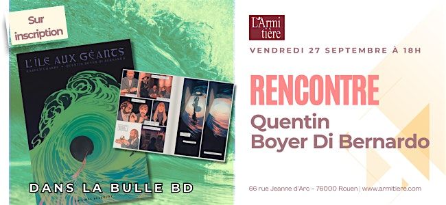 Rencontre avec Quentin Boyer Di Bernardo