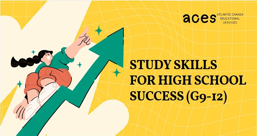 Essential Study Skills for High School Success (G9-12)