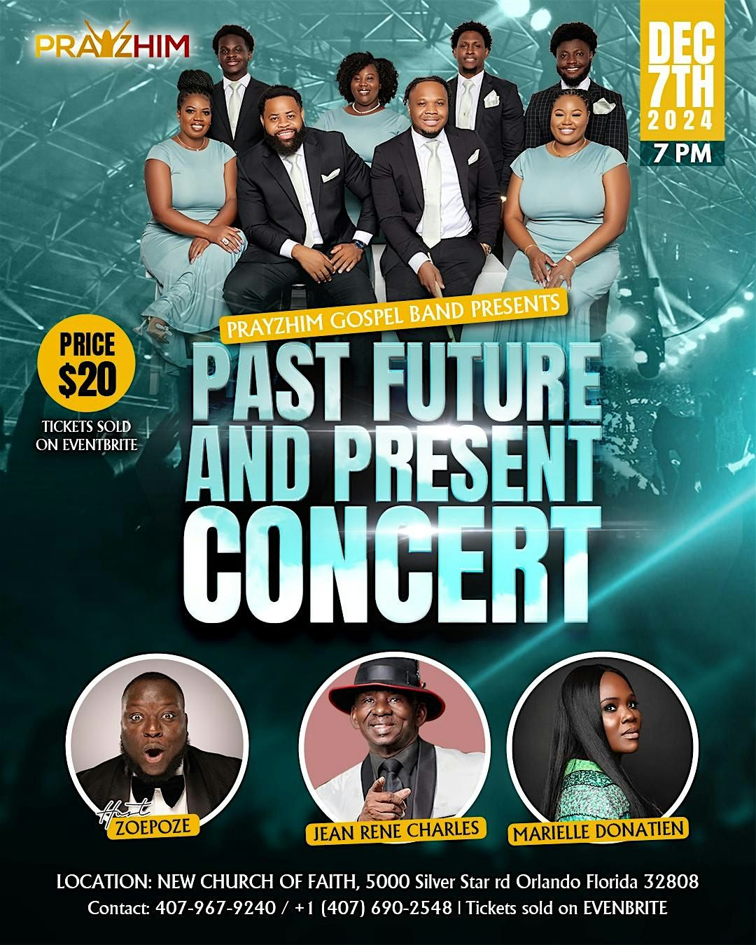 PrayzHim Gospel Band The Past Present and Future Concert