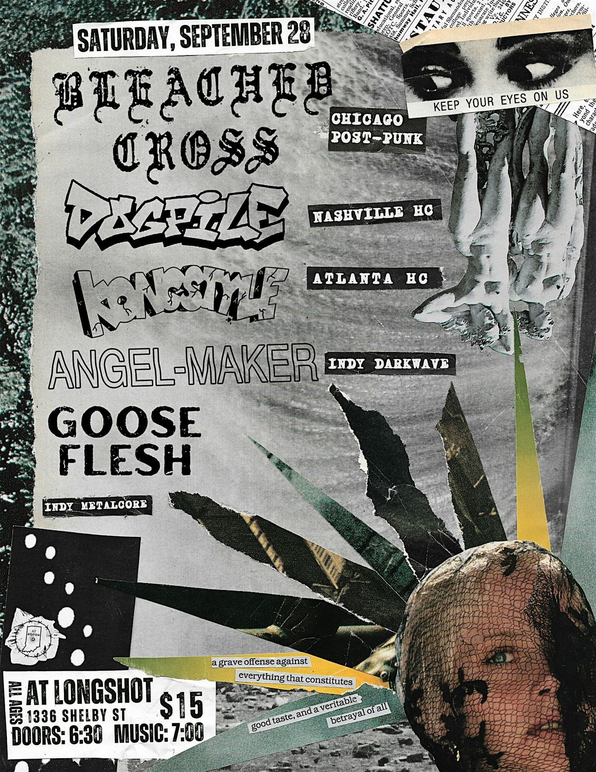 BLEACHED CROSS \/ DOGPILE \/ KONGSTYLE \/ ANGEL-MAKER \/ GOOSE FLESH @ LONGSHOT