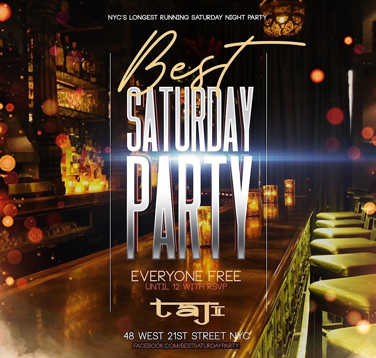 #BestSaturdayParty at Taj \u2022 Best B\u2019day & Bottle Packages! Everyone FREE!