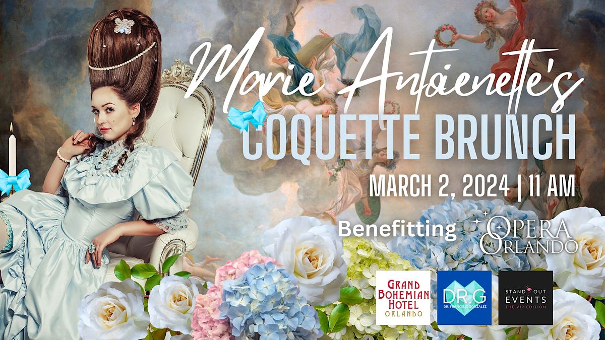 MARIE ANTOINETTE'S COQUETTE BRUNCH at the GRAND BOHEMIAN