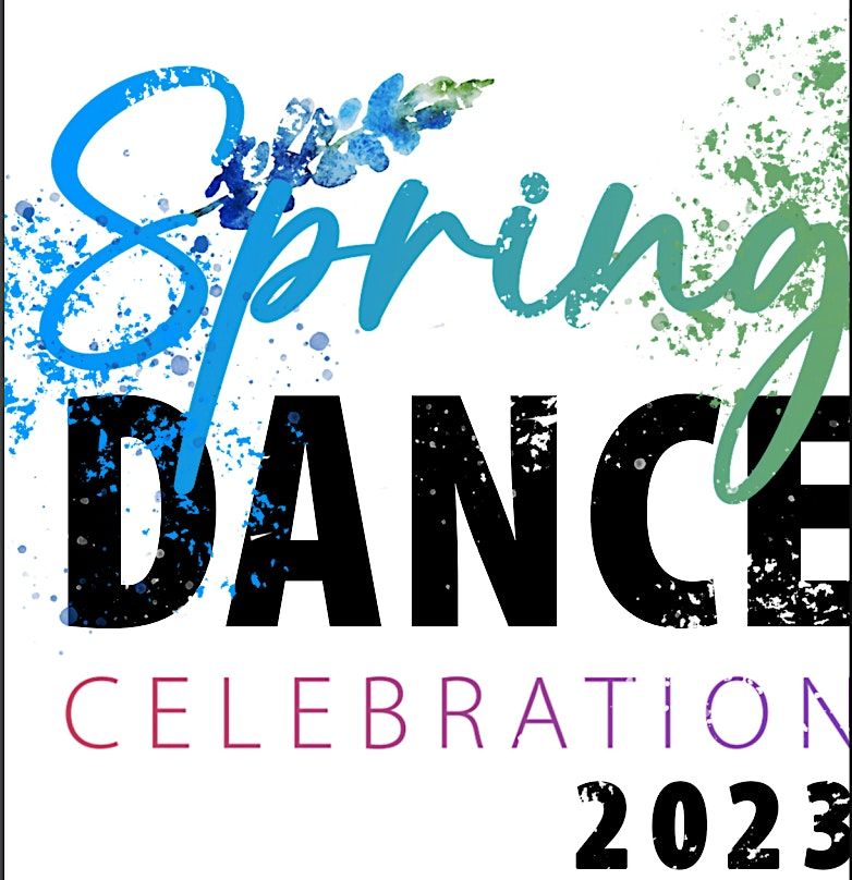 Spring Dance Celebration 2023, Benvenuti Performing Arts Center