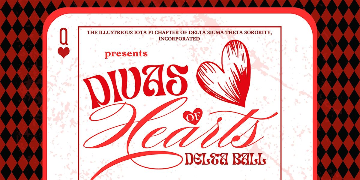Divas of Hearts: Delta Ball
