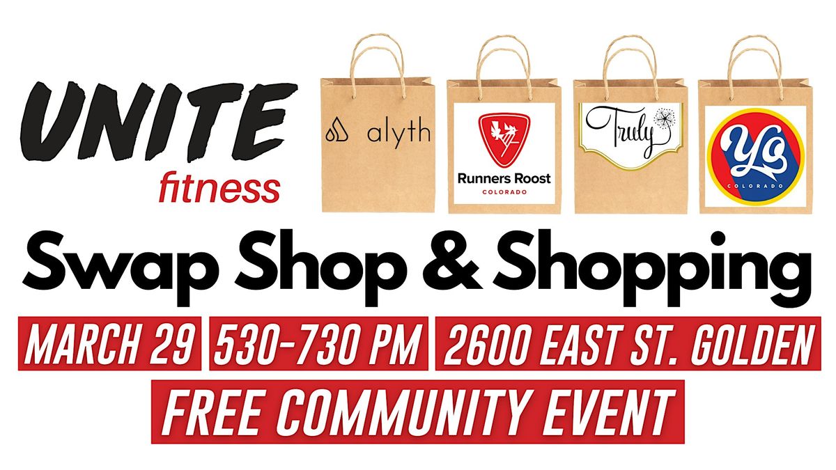 Unite Fitness Swap Shop & Shopping with Local Golden Businesses!