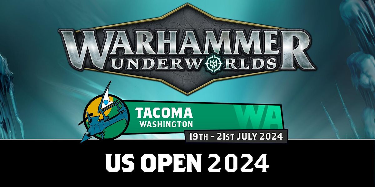 US Open Tacoma: Underworlds Grand Clash