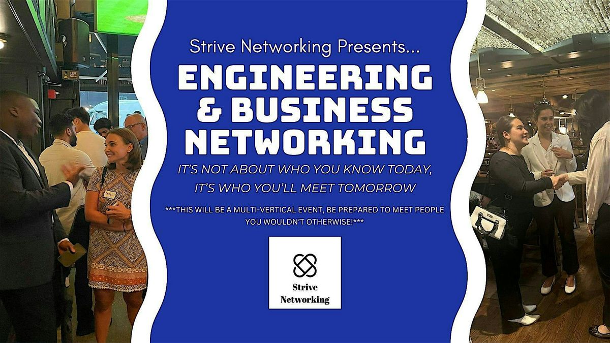 Engineering and Business Networking | Elevating Your Potential - SF